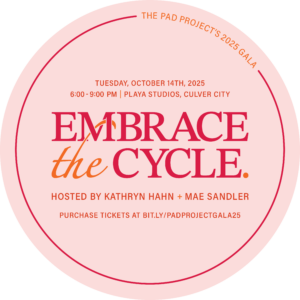 2025 The Pad Project Gala invite - Embrace the Cycle